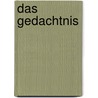 Das Gedachtnis door Franz Fauth