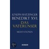 Das Vaterunser door Benedikt Xvi.