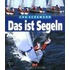 Das ist Segeln