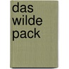 Das wilde Pack by Andre Marx