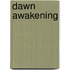 Dawn Awakening