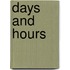 Days And Hours