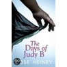 Days Of Judy B door Rose Heiney