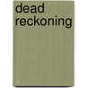 Dead Reckoning door Warren Murphy