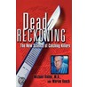 Dead Reckoning door Michael Baden