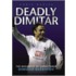Deadly Dimitar