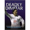 Deadly Dimitar by Chris Davies