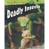 Deadly Insects by Andrew Solway