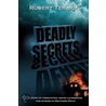 Deadly Secrets by Robert Tenison