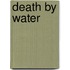 Death by Water