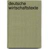 Deutsche Wirtschaftstexte by H.C. Dijksma
