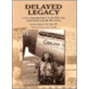 Delayed Legacy by Conrad John Netting