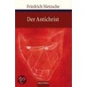 Der Antichrist door Friederich Nietzsche