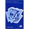 Methodisch werken in de sociale dienstverlening by A. Dolle