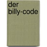 Der Billy-Code door Ralf Strackbein