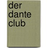 Der Dante Club door Matthew Pearl
