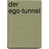 Der Ego-Tunnel