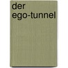 Der Ego-Tunnel door Thomas Metzinger