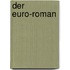 Der Euro-Roman