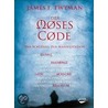Der Moses-Code by Jamesf Twyman