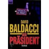 Der Präsident by David Baldacci