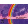 Der Regenbogen door Fred Bauer
