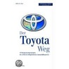 Der Toyota Weg by Jeffrey K. Liker