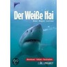 Der weisse Hai door Erich Ritter