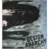 Design Anarchy door Kalle Lasn