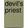 Devil's Priest door Kate Ellis