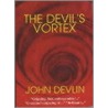 Devil's Vortex door John Devlin