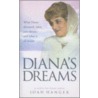 Diana's Dreams by Joan Hanger