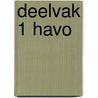 Deelvak 1 havo door J.K. van den Haak