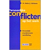 Persoonlijke conflicten op het werk by R.J. Edelmann