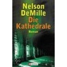 Die Kathedrale by Nelson De Mille