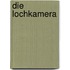 Die Lochkamera