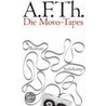 Die Movo-Tapes by A.f.t.h. Van Der Heijden