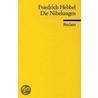 Die Nibelungen door Friedrich Hebbel