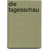 Die Tagesschau by Sylke Tempel