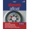 Diesels Afloat by Pat Manley