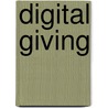 Digital Giving door Richard C. McPherson
