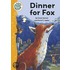 Dinner For Fox