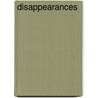 Disappearances door Rupert Matthews