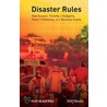 Disaster Rules door Timothy J. Hodgetts