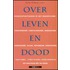 Over leven en dood