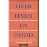 Over leven en dood door Fons Elders