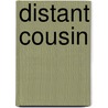 Distant Cousin by Al Past