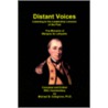 Distant Voices door Michael B. Colegrove PhD