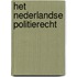 Het Nederlandse politierecht