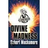 Divine Madness door Robert Muchamore